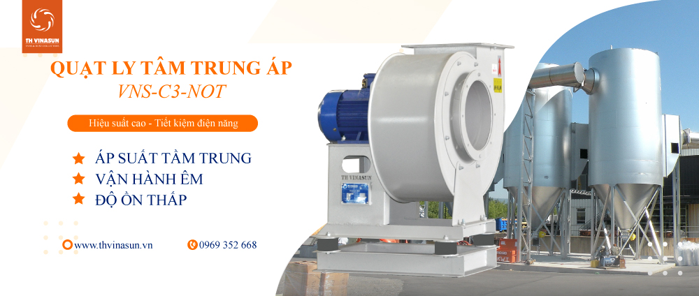 Quạt ly tâm trung áp trực tiếp VNS-C3-NoT