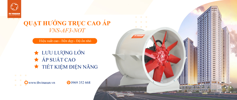 Quạt hướng trục VNS-AF3-NOT