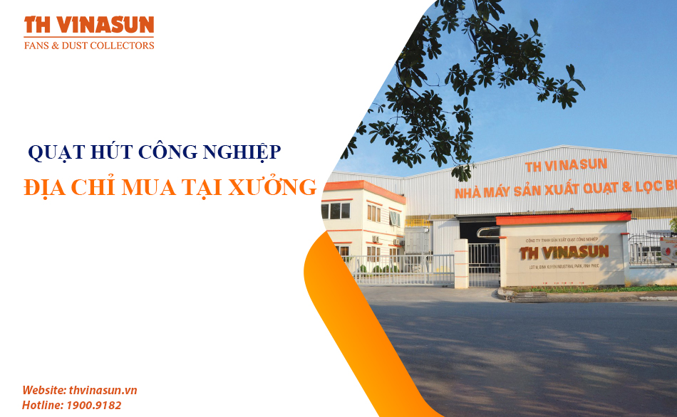 Địa chỉ mua quạt hút công nghiệp tại xưởng chất lượng cao