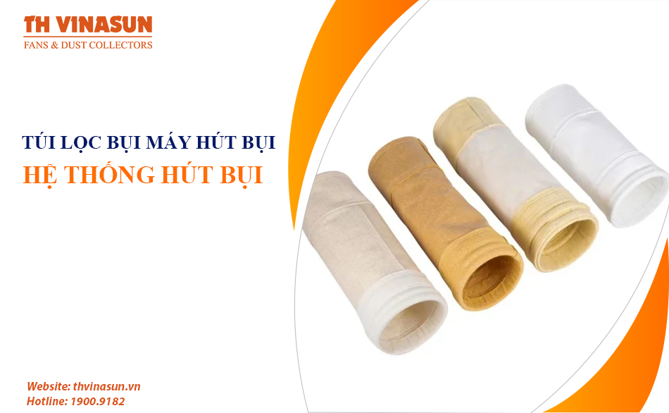 Túi lọc bụi máy hút bụi, hệ thống hút bụi công nghiệp