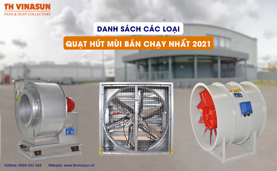 Danh sách các loại quạt hút mùi bán chạy nhất 2023