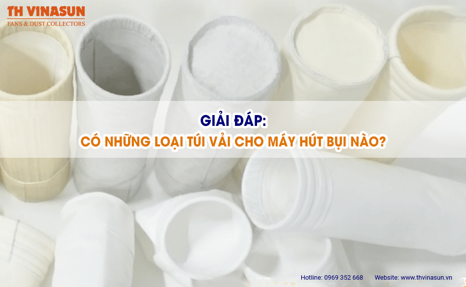 Giải đáp: Có những loại túi vải cho máy hút bụi nào?