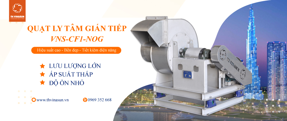 quat-ly-tam-vns-cf1-gian-tiep Quạt ly tâm gián tiếp VNS-CF1-NOG