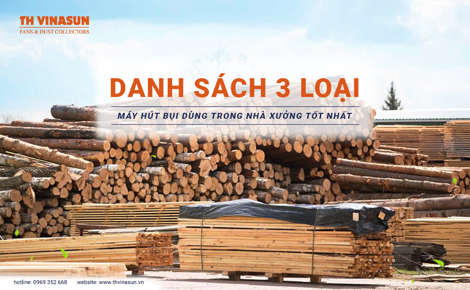 Máy hút bụi dùng trong nhà xưởng: Điểm danh 3 loại tốt nhất