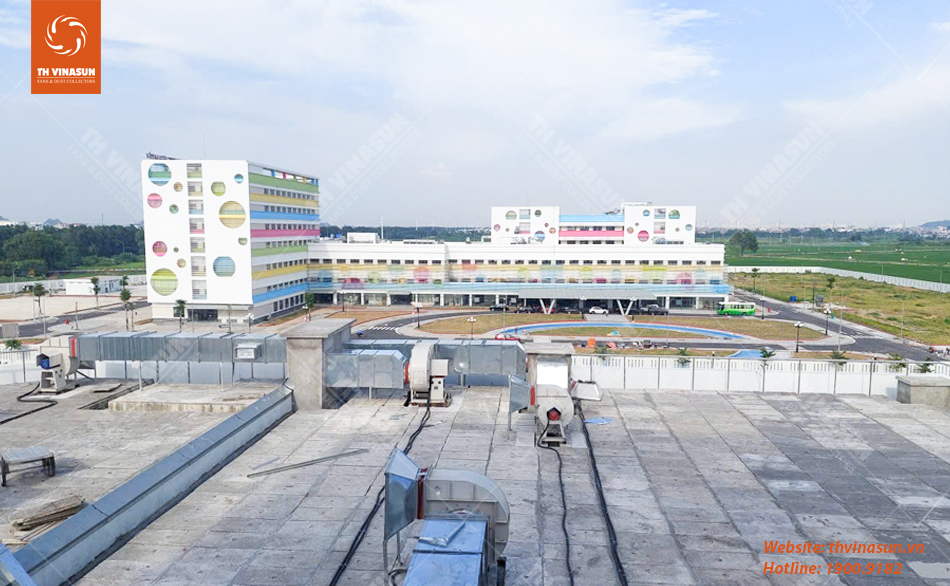 Dự Án Hệ Thống Quạt Cho Bệnh Viện Phụ Sản TW 2